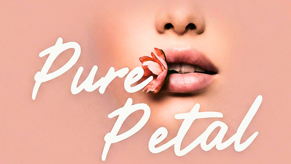 Pure Petal